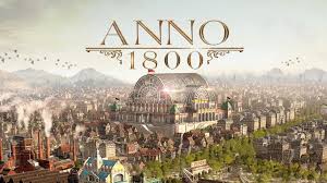 Anno 1800 Download for PC (2026) — How to Get It Legitimately